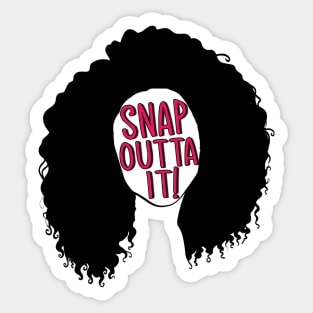 Cher Moonstruck - Snap Outta It! Sticker